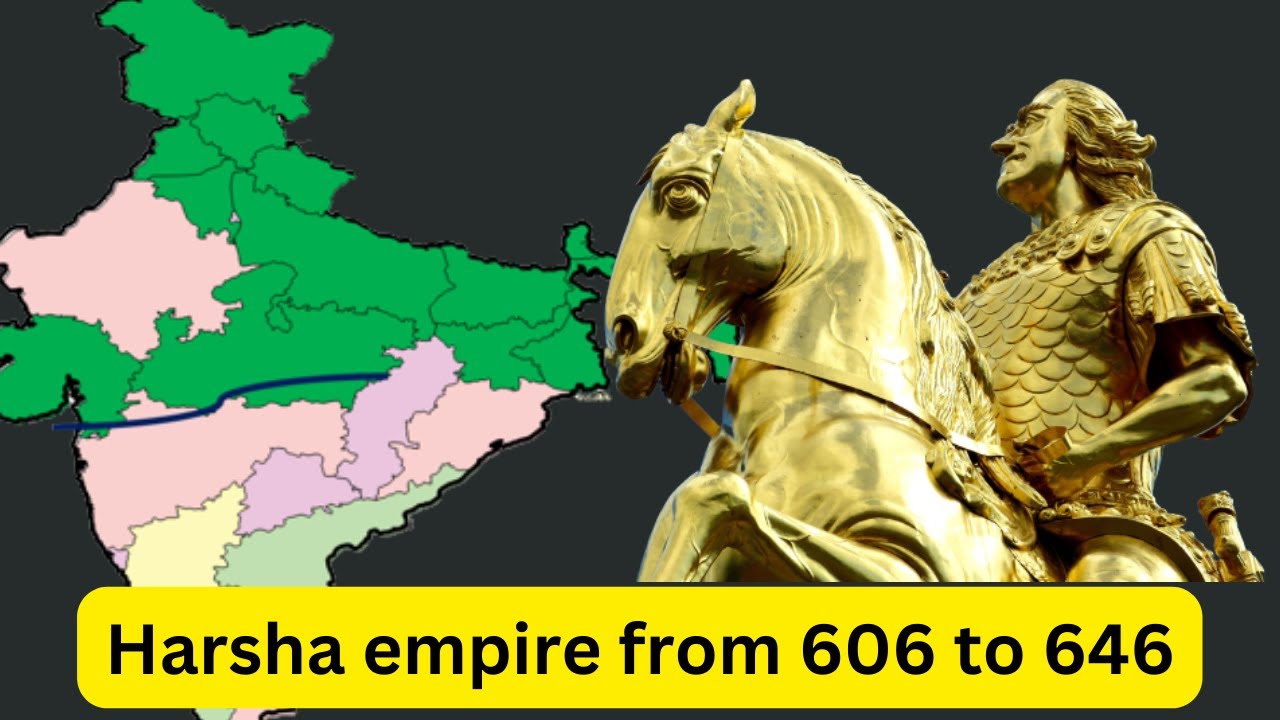 Harsha empire | Harsha-Vardhan rule | India from 606 to 646 | Last Hindu emperor |