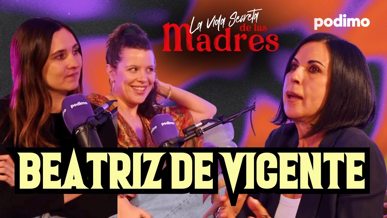 NO TODAS LAS MADRES SON LUZ con BEATRIZ de VICENTE en La VIDA SECRETA de las MADRES