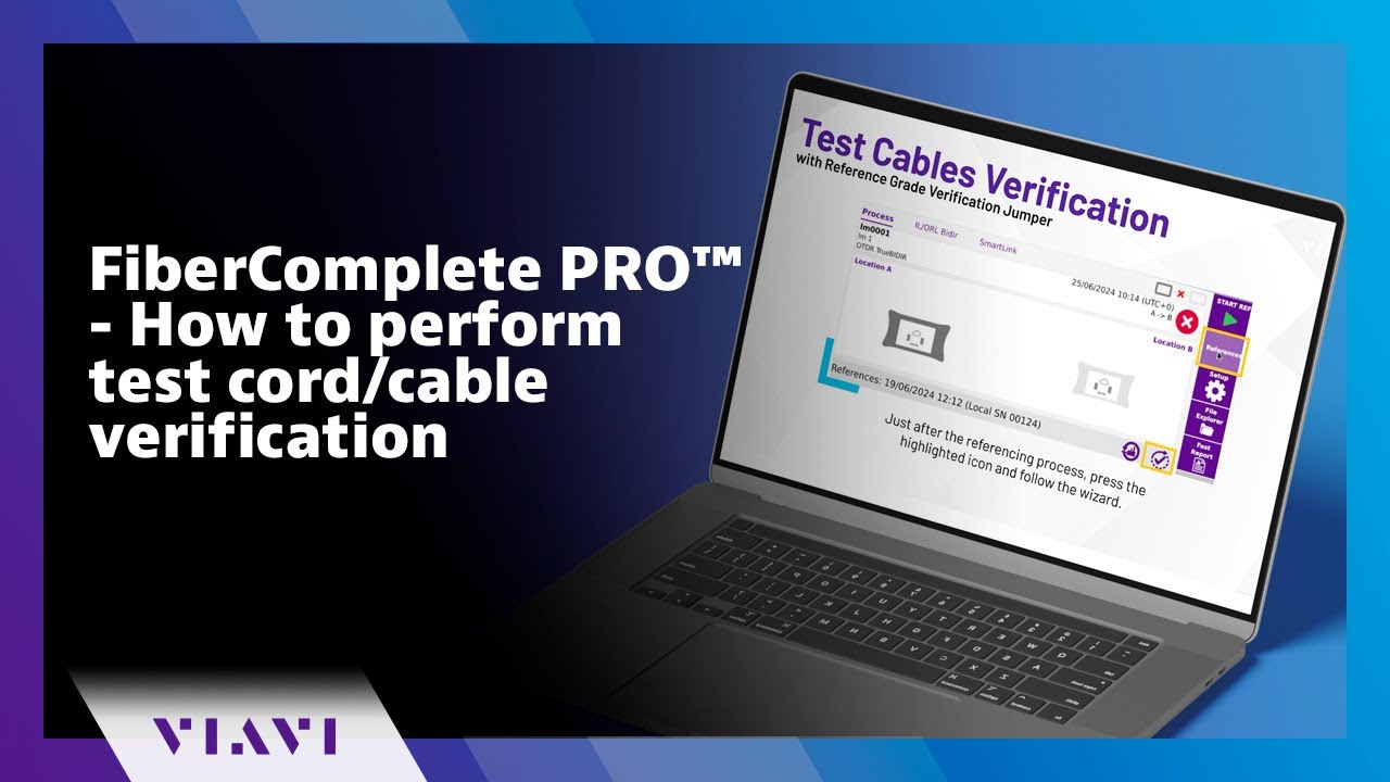 FiberComplete PRO&trade; - How to perform test cord/cable verification