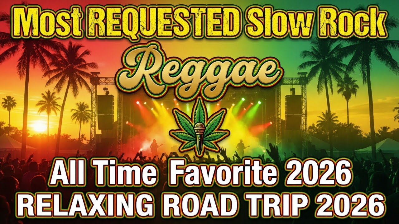 New Smooth Reggae Remix 2026 | The Best Nonstop English Songs Playlist For Relaxing Chills