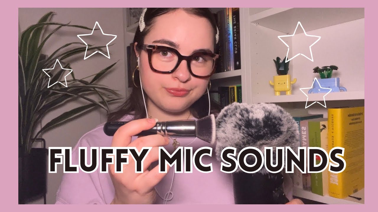 ASMR Fluffy Mic Sounds for Sleep & Relaxation 