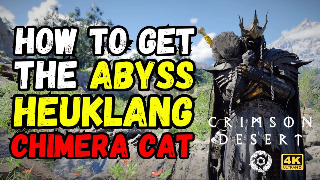 Crimson Desert | How to Get the Abyss Heuklang Chimera Cat Pet! 🐈 4K 60FPS #crimsondesert