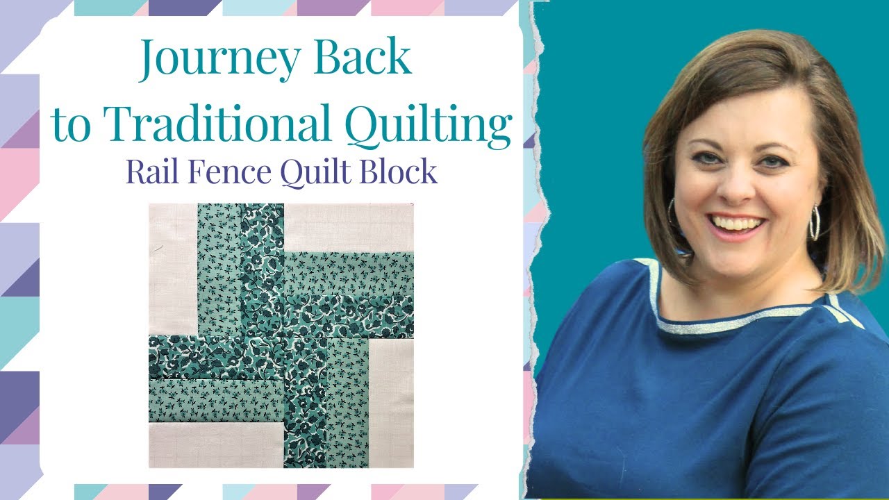 How to make the Rail Fence Quilt Block