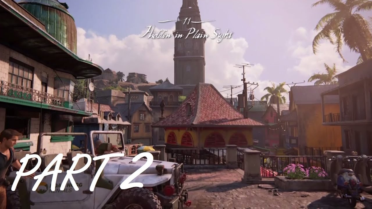 Uncharted 4 Thief's End | Chapter 11 | Hidden in Plain Site (2/4) | PlayStation 4 (PS4) Game play