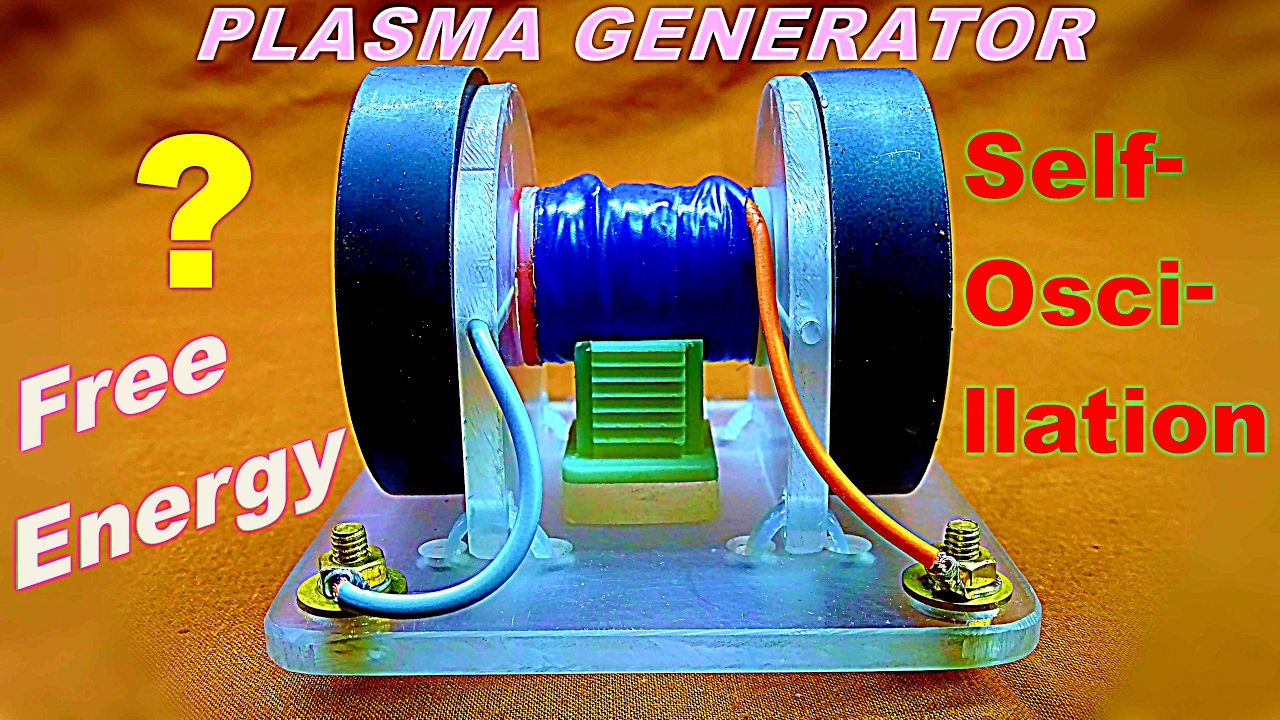 Radiant Energy Plasma Generator ⚡ Electro-Mechanical Oscillator