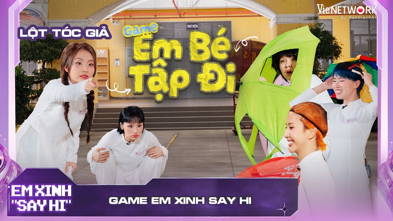 Các Em Xinh lăn xả hết mức game EM BÉ TẬP ĐI, Quỳnh Anh Shyn hy sinh bộ tóc giả