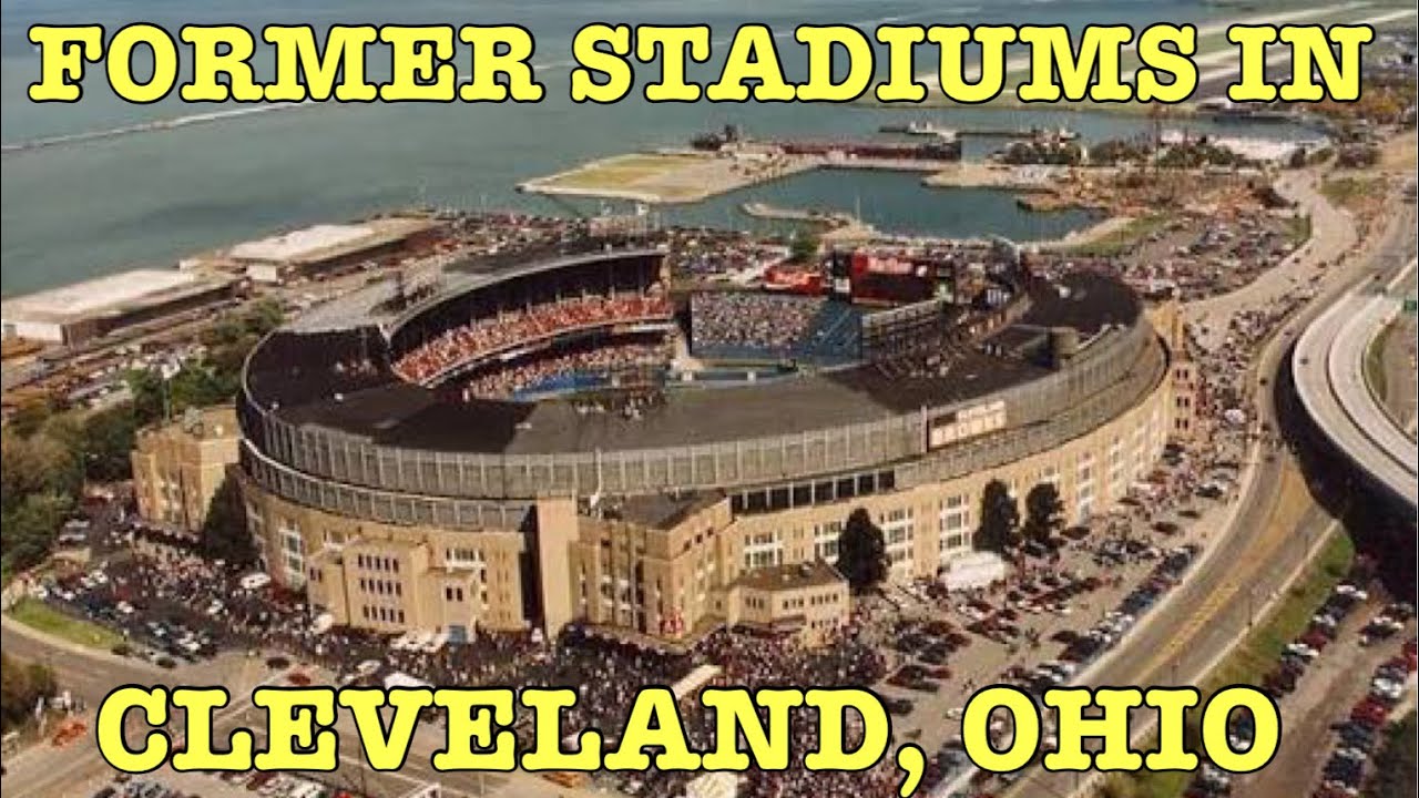 Former Stadium Locations in Cleveland, Ohio