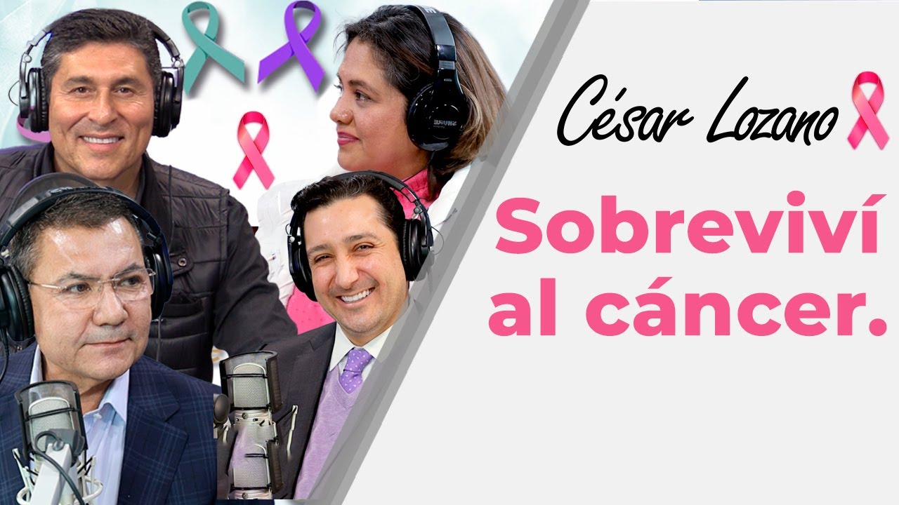 Sobreviviendo al cáncer |Entrevista con el Dr. Rafael Piñeiro y César Villanueva | Dr. César Lozano.