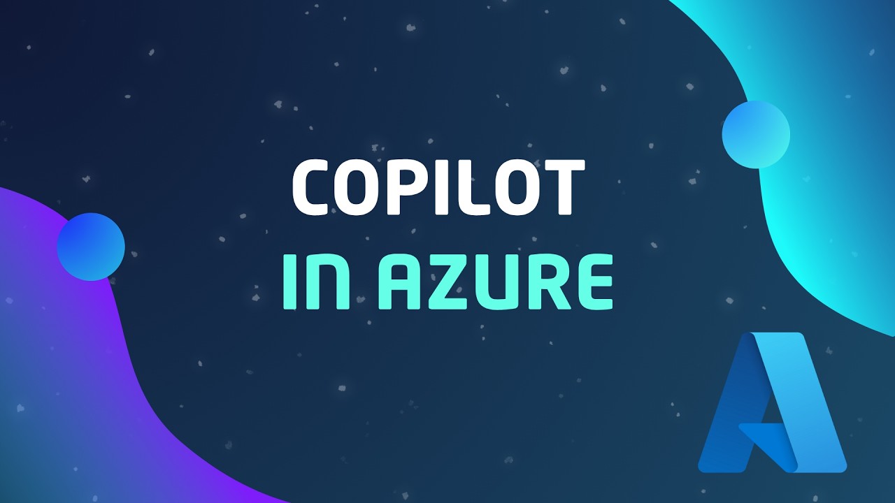 Copilot in Azure explained