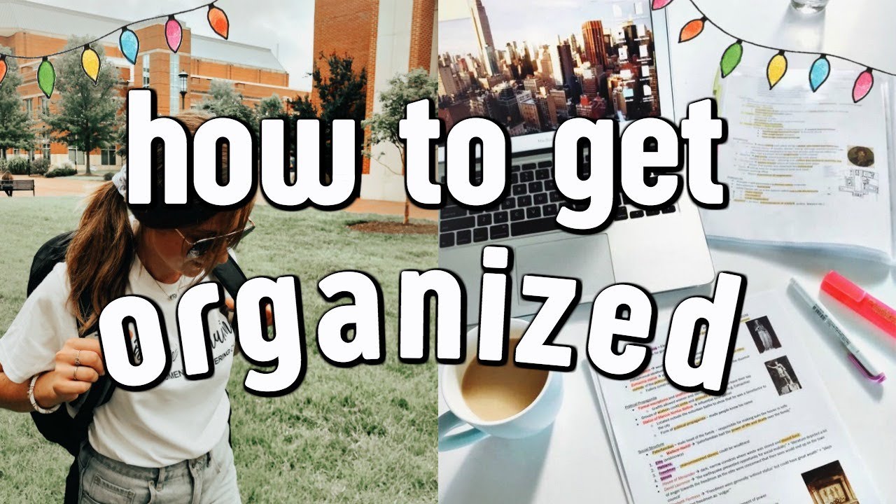 HOW TO GET ORGANIZED | my best productive + organization tips