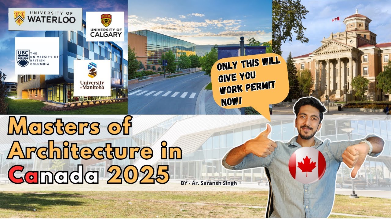 Masters of architecture in Canada, Best Universities and Courses in 2025