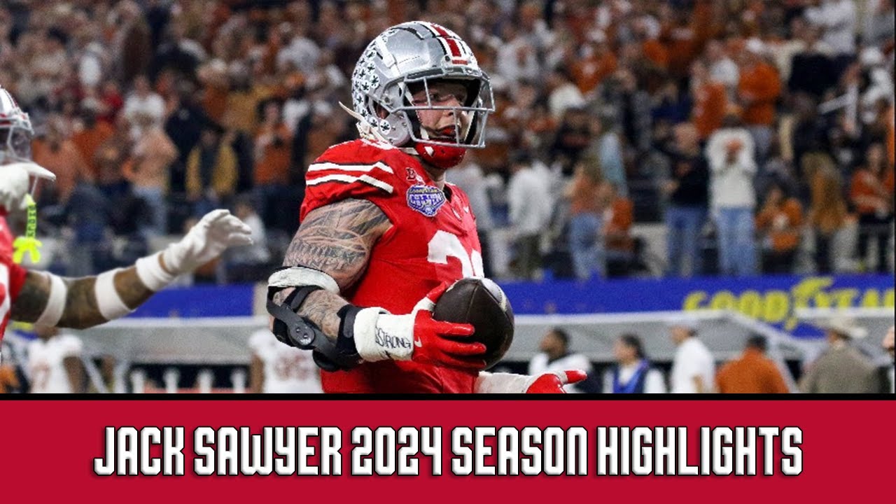 Jack Sawyer | Ohio State 2024 Season Highlights