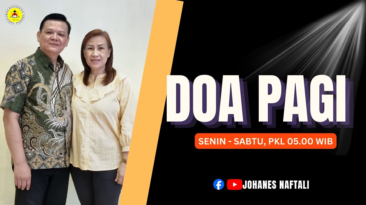 Doa Pagi Rabu 15 April 2026 | GSPDI | PS. JOHANES NAFTALI | CARA MENGALAMI PROMOSI ILAHI, YAK 1:2-4