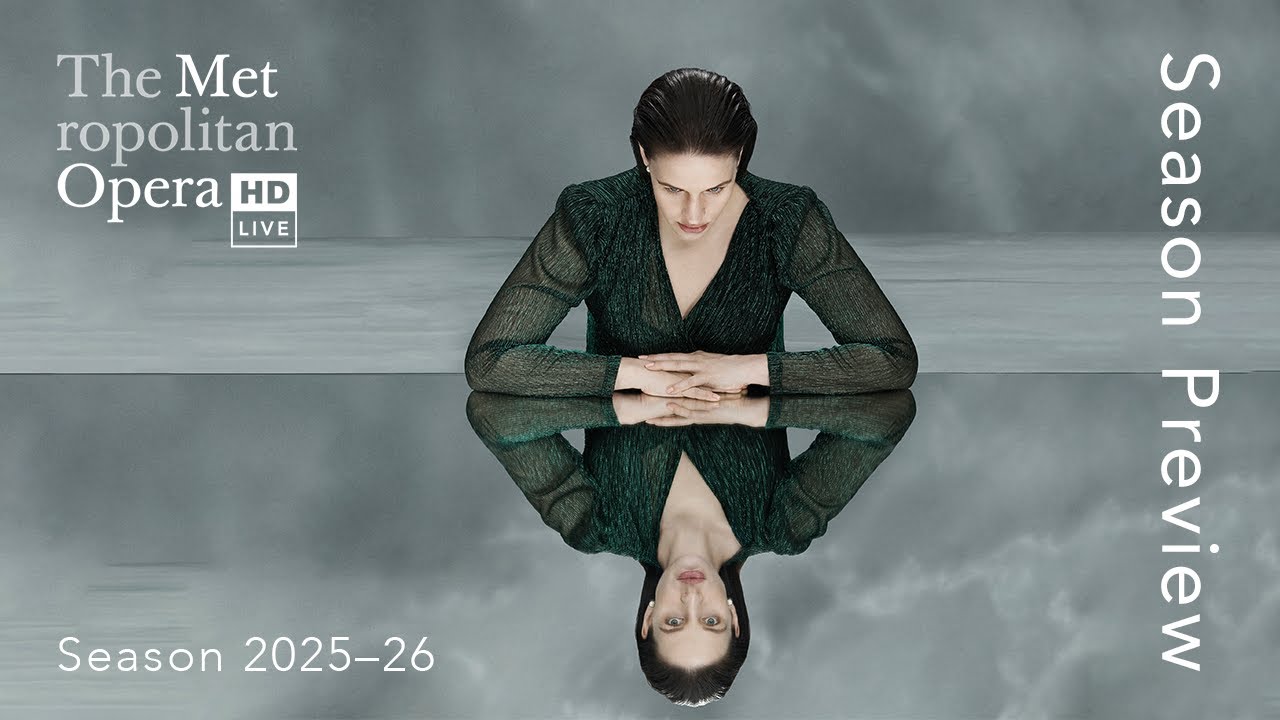 The Metropolitan Opera 2025-26 Season | Season Preview (AU)