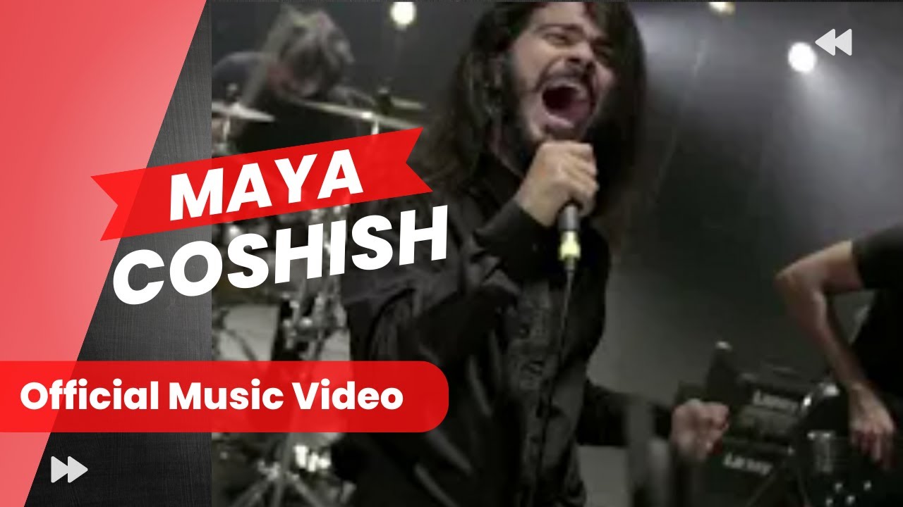 Coshish- Maya (Official Music Video) | Hindi Songs | Indian Band Songs | Revibe