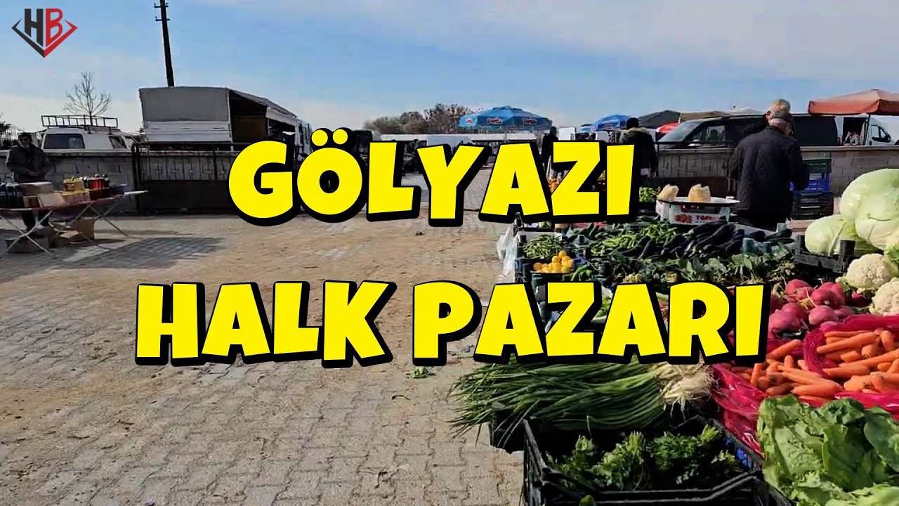 GÖLYAZI HALK PAZARI
