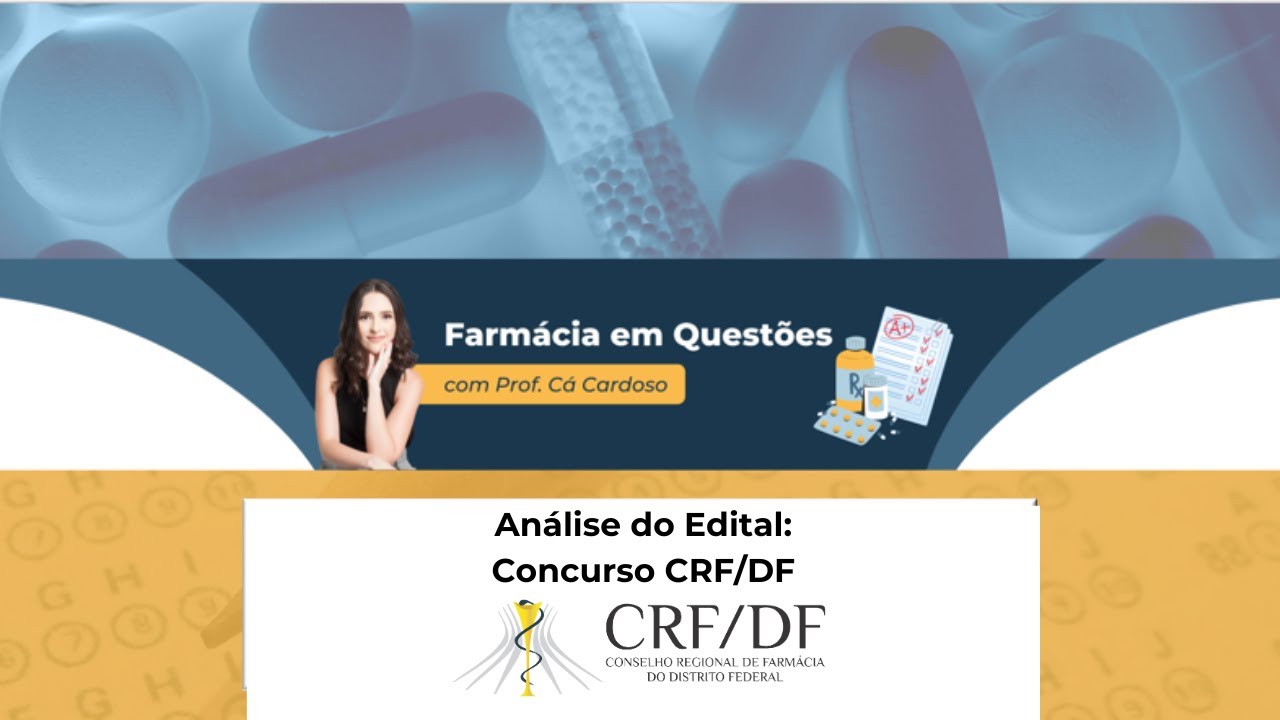 An&aacute;lise do Edital - CRF/DF - Para Farmac&ecirc;uticos