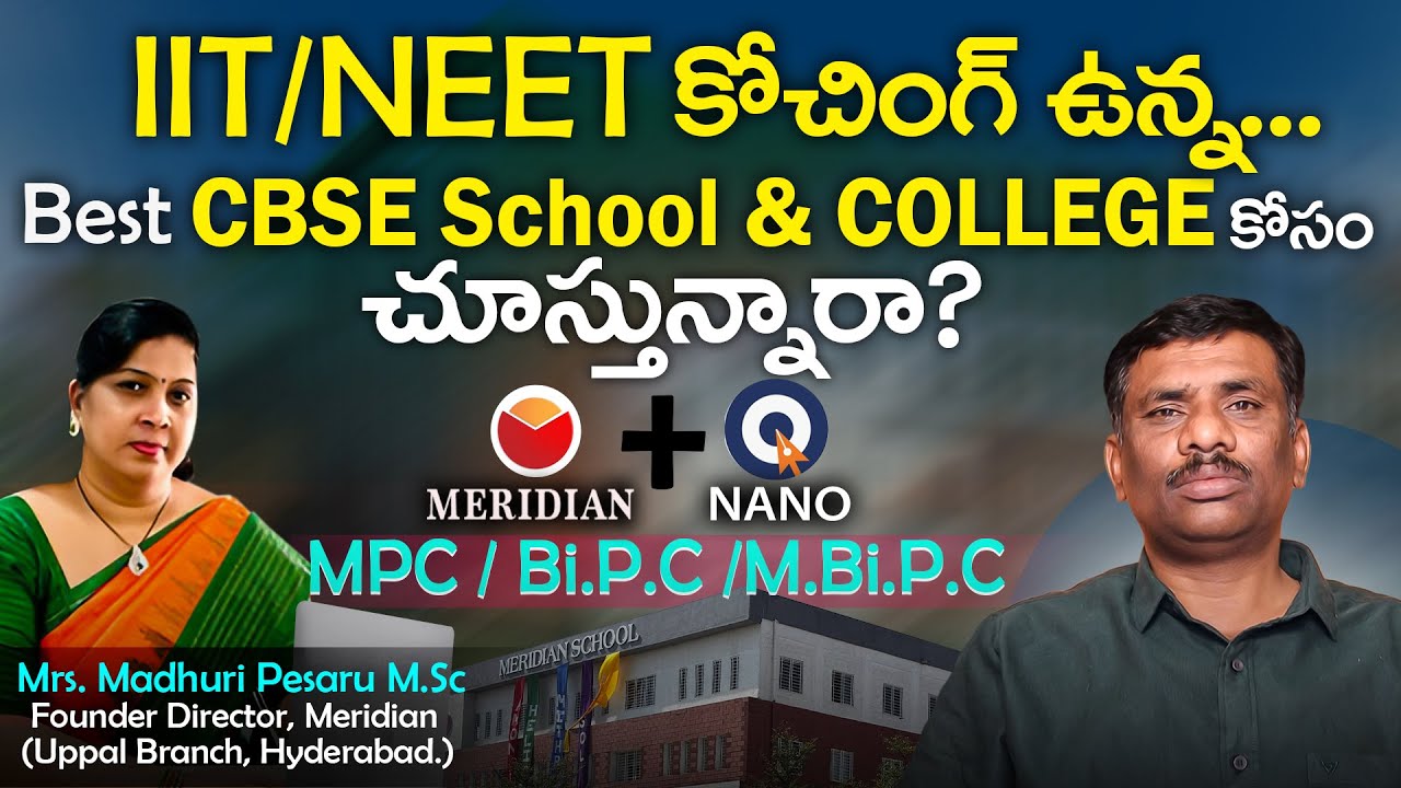 Best CBSE COLLEGE/SCHOOL with TOP IIT/NEET COACHING||FOUNDATION||MERIDIAN||NANO||SBR TALKS