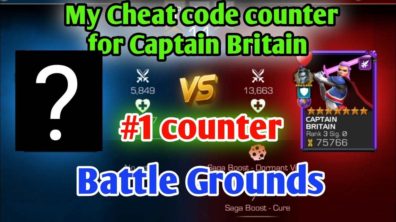 My Cheat code counter for Captain Britain |#1 counter Battle Grounds MCOC 