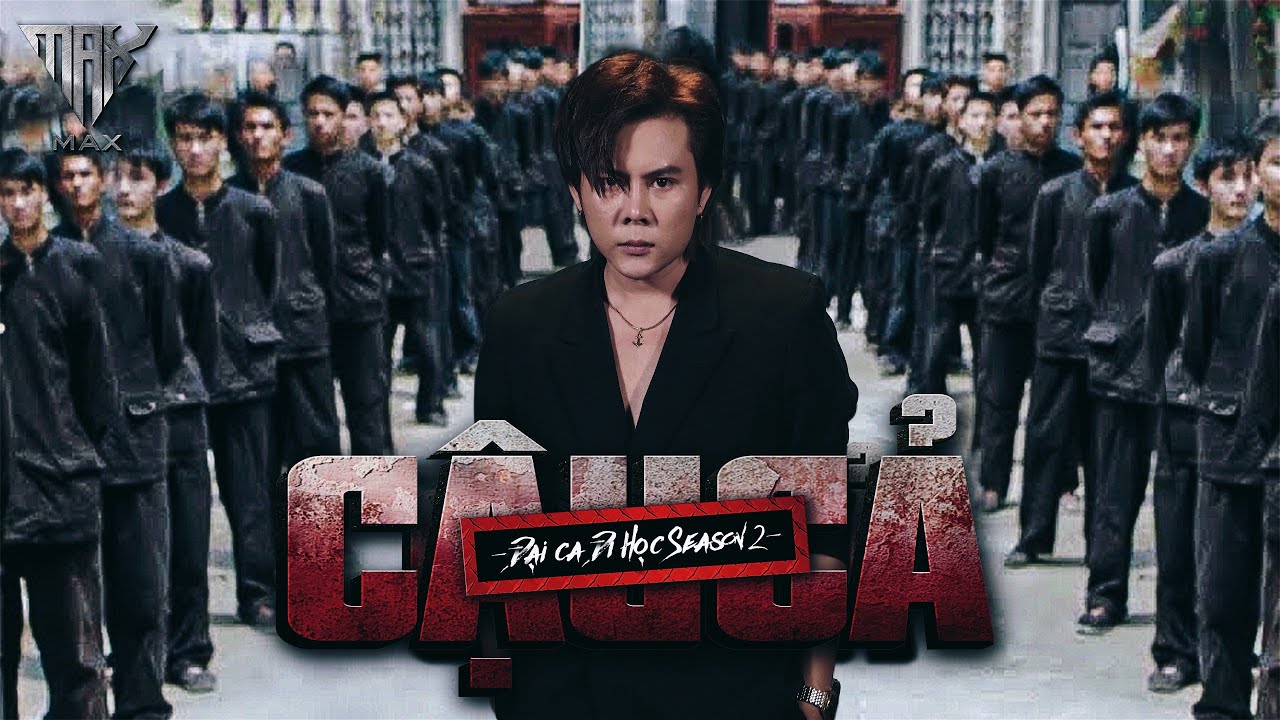 MV CẬU CẢ | ĐẠT MAX | Họ Gọi Anh Là Cậu Cả  Con Của Ông Trùm Khét Tiếng MAFIA | ĐẠI CA ĐI HỌC OST