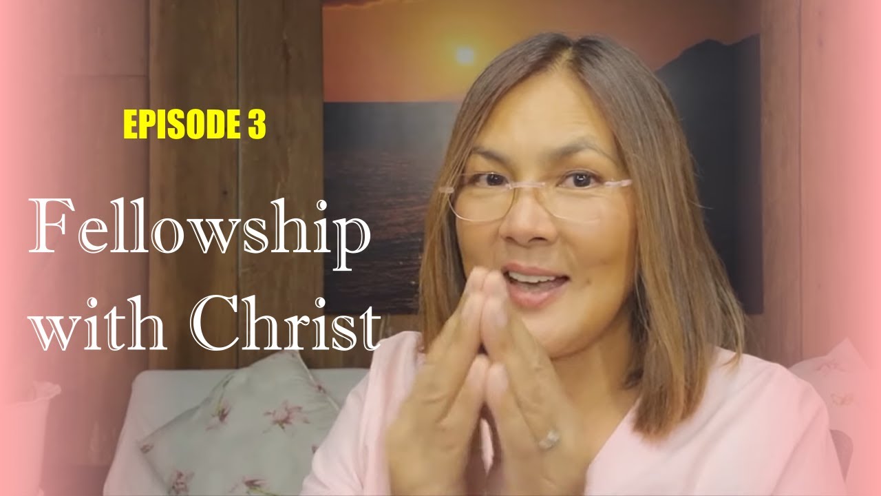 Finding Hope with Amy Ep.3 Fellowship with Christ