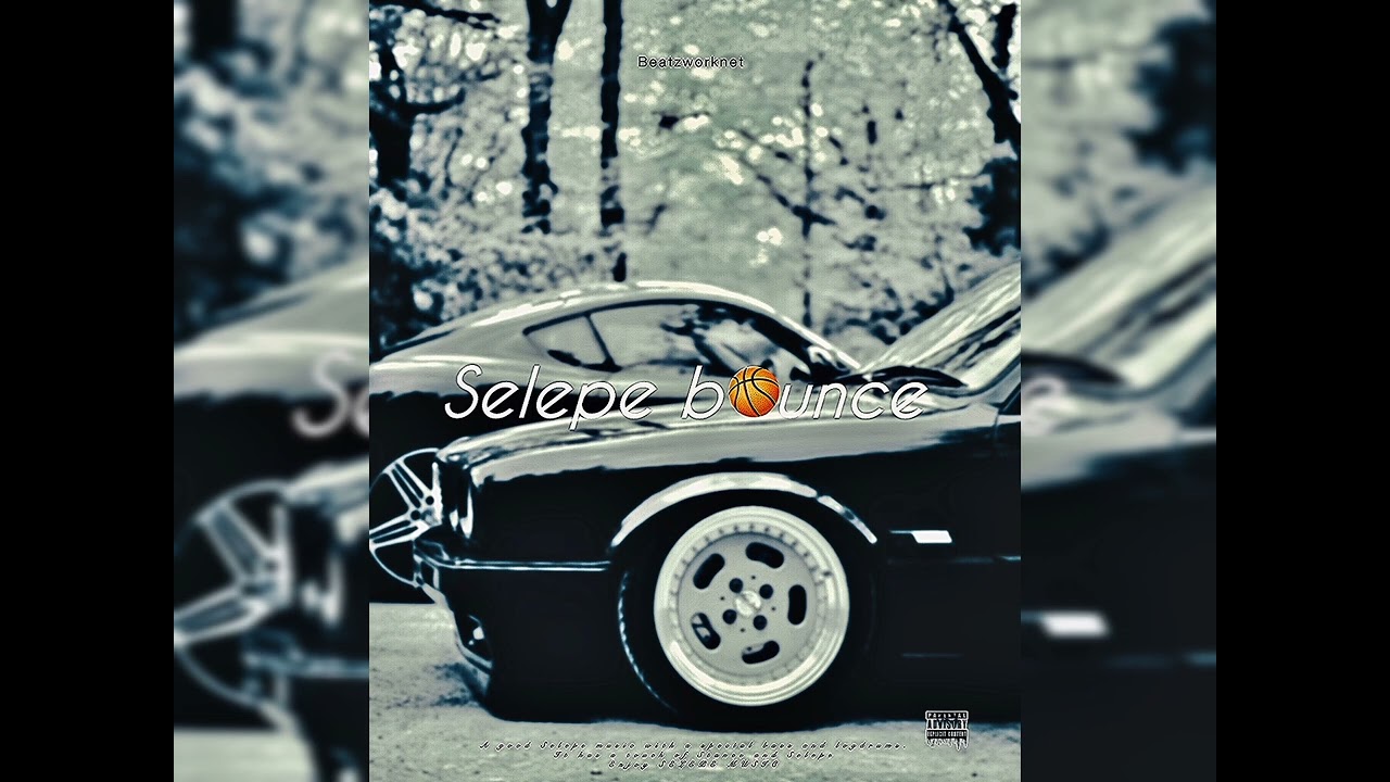 Selepe Bounce (selepe music) - Beatzworknet 