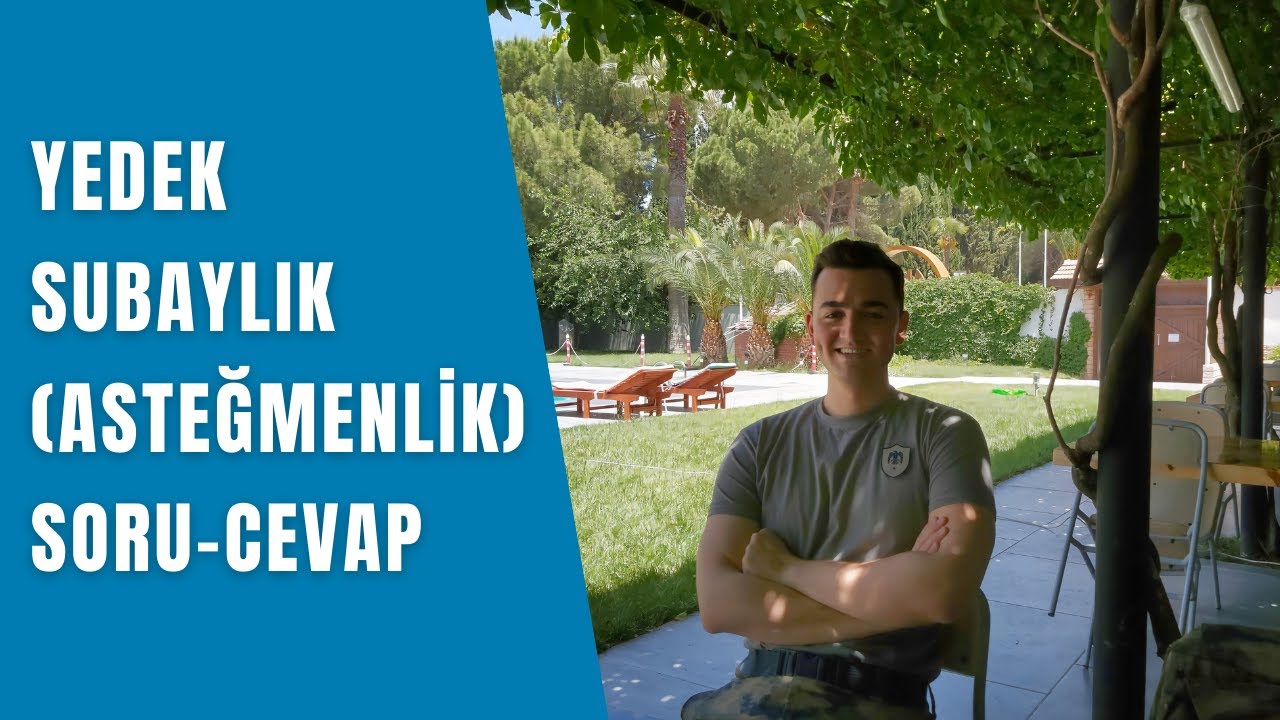 YEDEK SUBAYLIK HAKKINDA MERAK EDİLENLER | Soru- Cevap