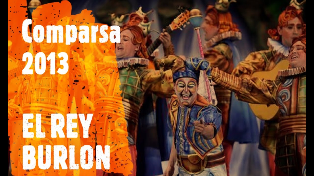 Comparsa EL REY BURLON (2013) Todos los pasodobles más presentación (sonido HQ) - SIN PAUSAS -