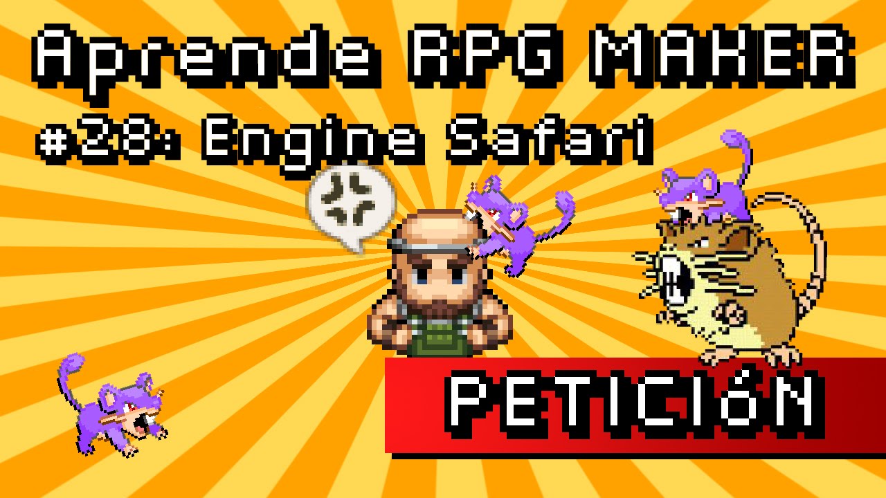 Aprende RPG MAKER #28: Engine Safari