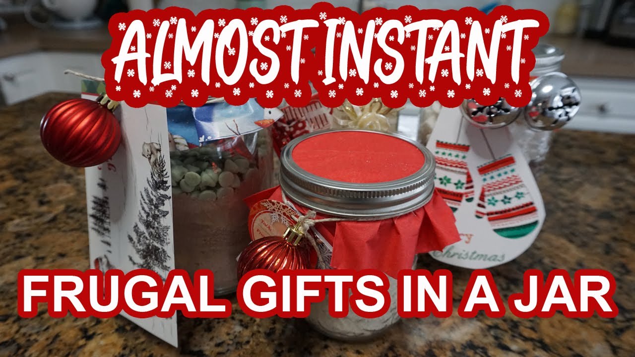 ALMOST INSTANT FRUGAL GIFTS IN A JAR