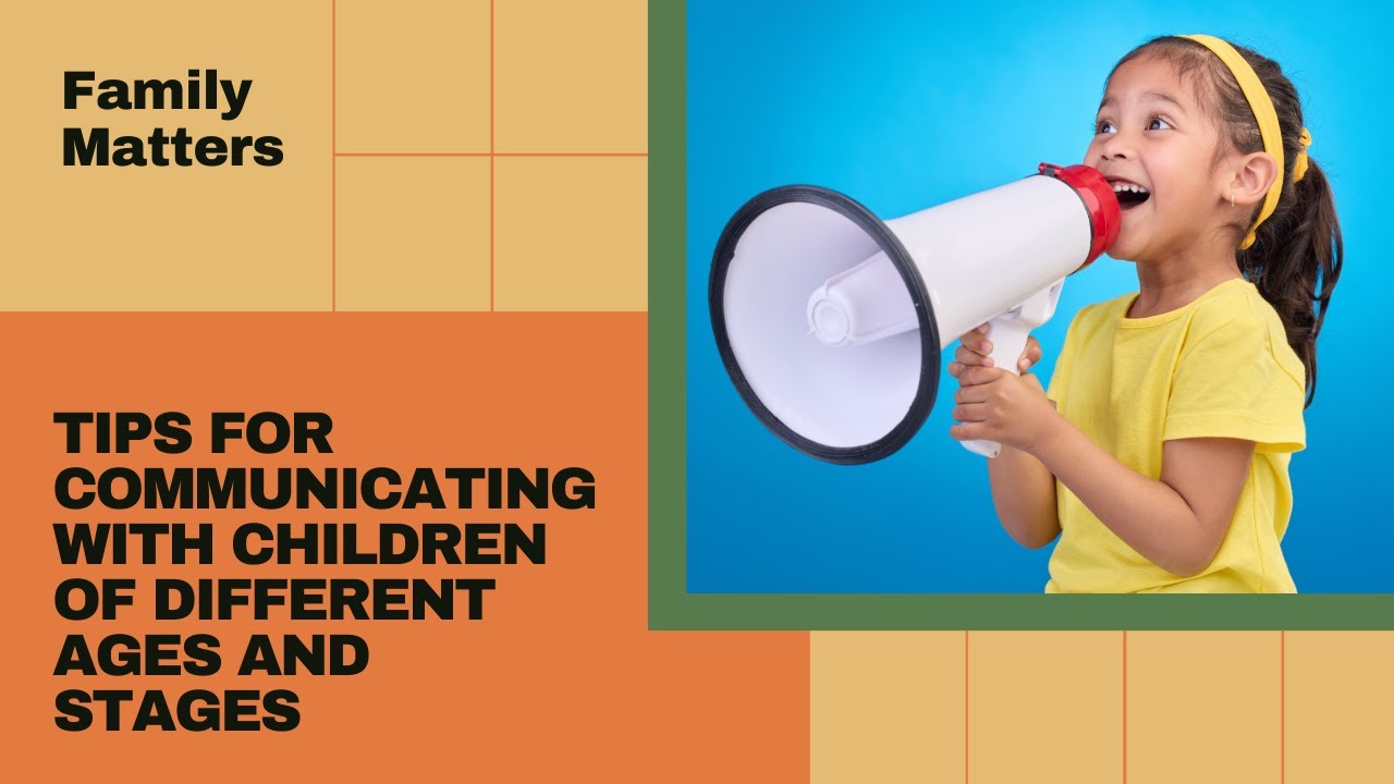 Effective Communication: The Heart of Parent-Child Trust