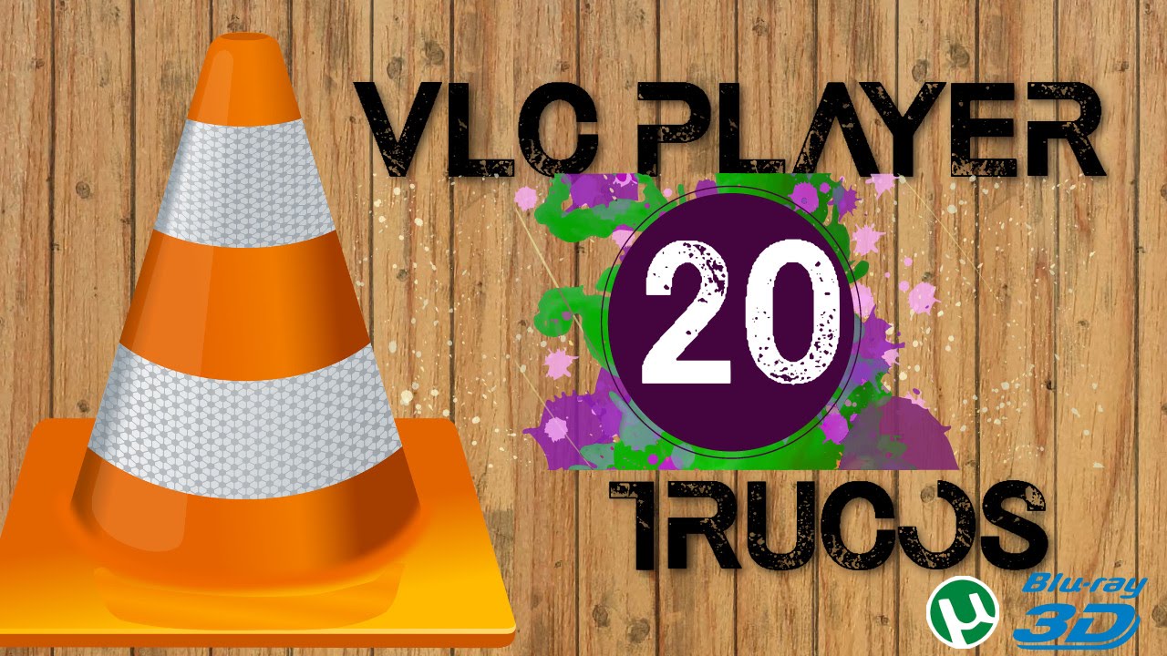 Top 20 Mejores Trucos para VLC Media Player que no conocías