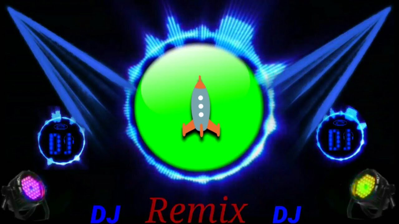 DJ song green screen video dj remix song effect 2021