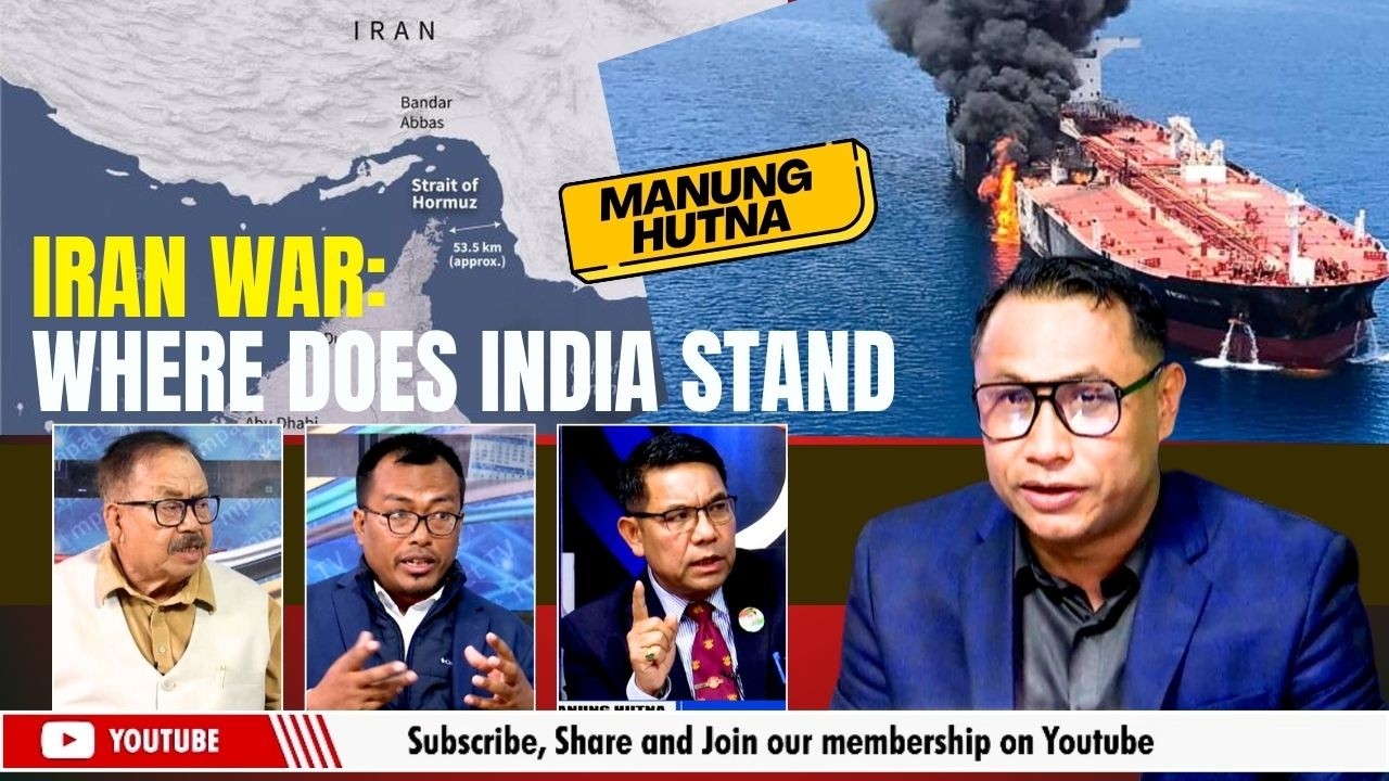 IRAN WAR: WHERE DOES INDIA STAND? on MANUNG HUTNA    | 04 MAR 2026
