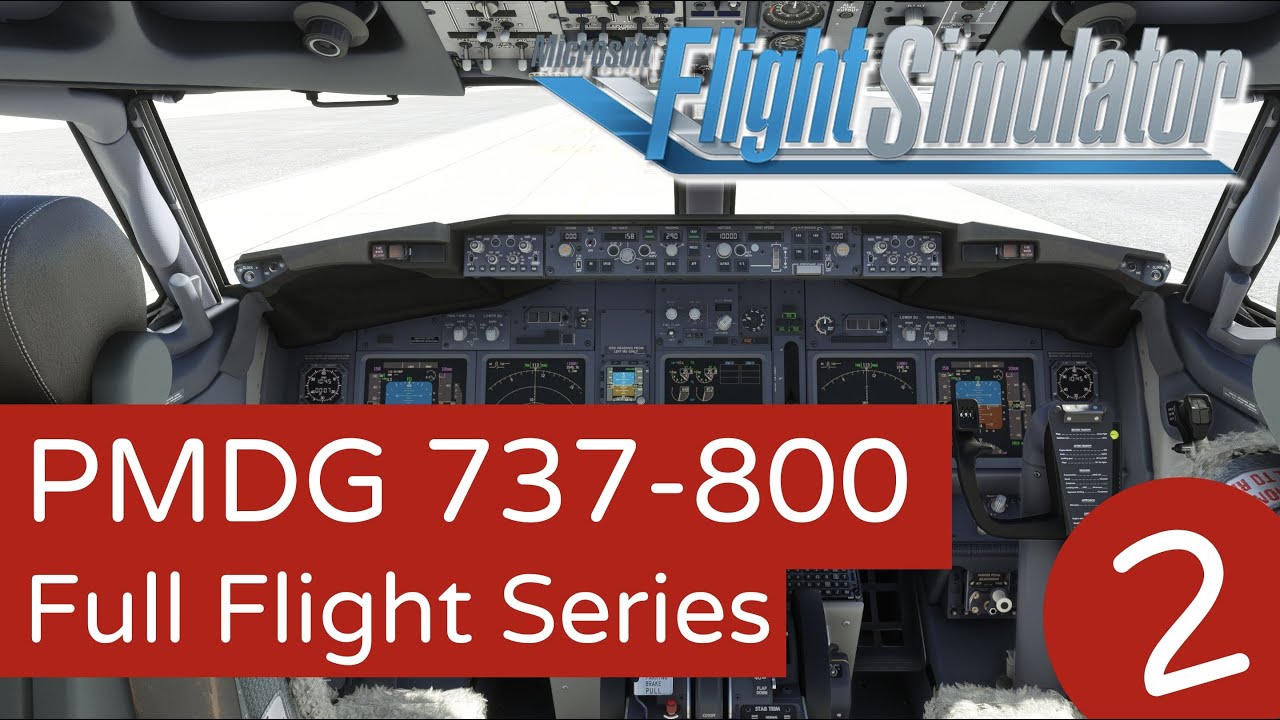Cold & Dark setup en push/start - 737 Full Flight Series - [MSFS]