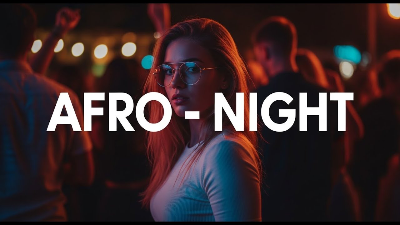 Afro Night Chill Journey – Midnight Afro Beats & Deep Soul Vibes #90