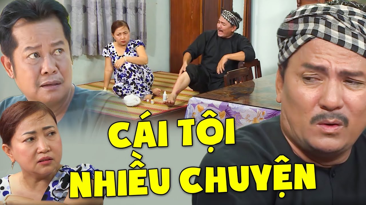PHIM HAI LÚA VIỆT NAM | CÁI TỘI NHIỀU CHUYỆN | PHIM MIỀN TÂY VIỆT NAM HAY MỚI NHẤT | PHIM HAY 2024