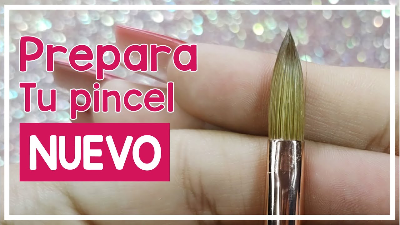 DEBES HACERLE ESTO A TU PINCEL NUEVO PARA UÑAS | Prepara así tu PINCEL KOLINSKY para UÑAS ACRILICAS
