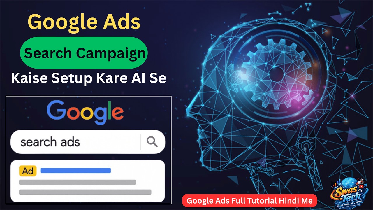 Google Ads Course 2026 - Search Campaign Setup in Google Ads Using AI -  Full Practical Guide