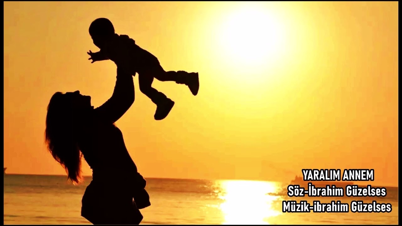 YARALIM ANNEM - SÖZ- MÜZİK- İBRAHİM GÜZELSES
