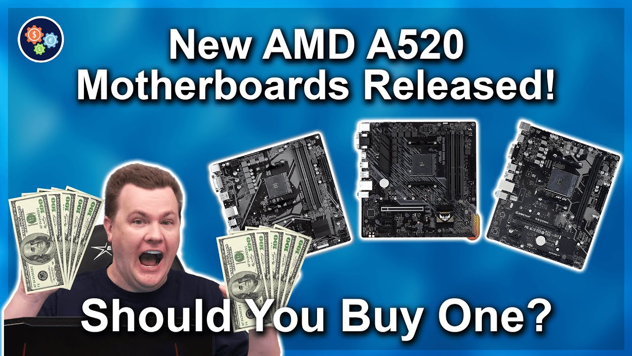 AMD A520 Motherboard Launch &mdash; A320 vs A520 vs B550 Comparison &mdash; Should You Buy One?