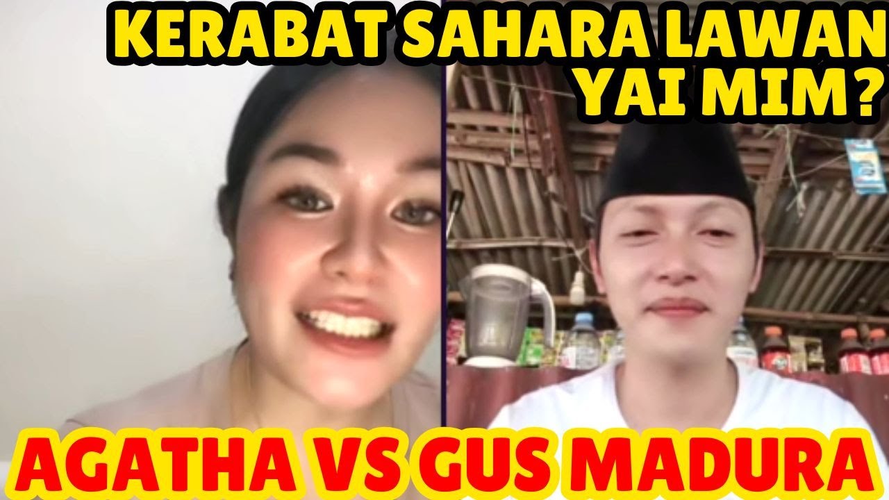 KERABAT SAHARA LAWAN YAIMIM ? AGATHA DISKUSI DENGAN GUS MADURA TENTANG AGAMA