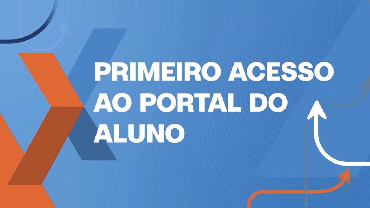 Primeiro Acesso ao Portal do Aluno (Modalidade EAD e Semipresencial)​