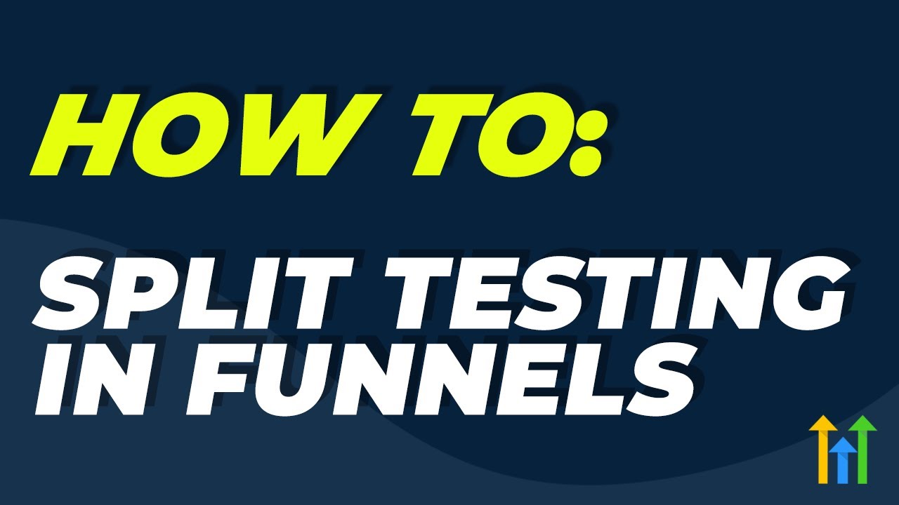 How To Setup Split Testing In Funnels