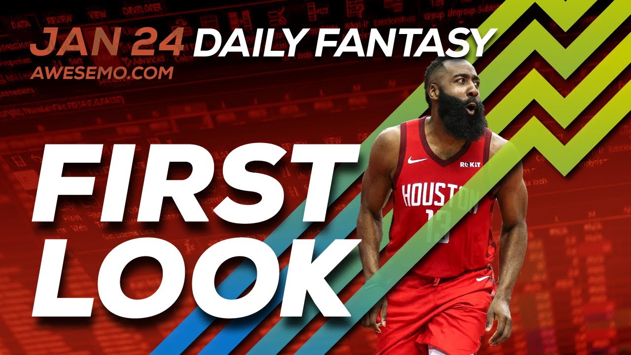 The DFS Early Bird - NBA First Look - Top NBA DFS Plays Yahoo, DraftKings, FanDuel 01/24/2020