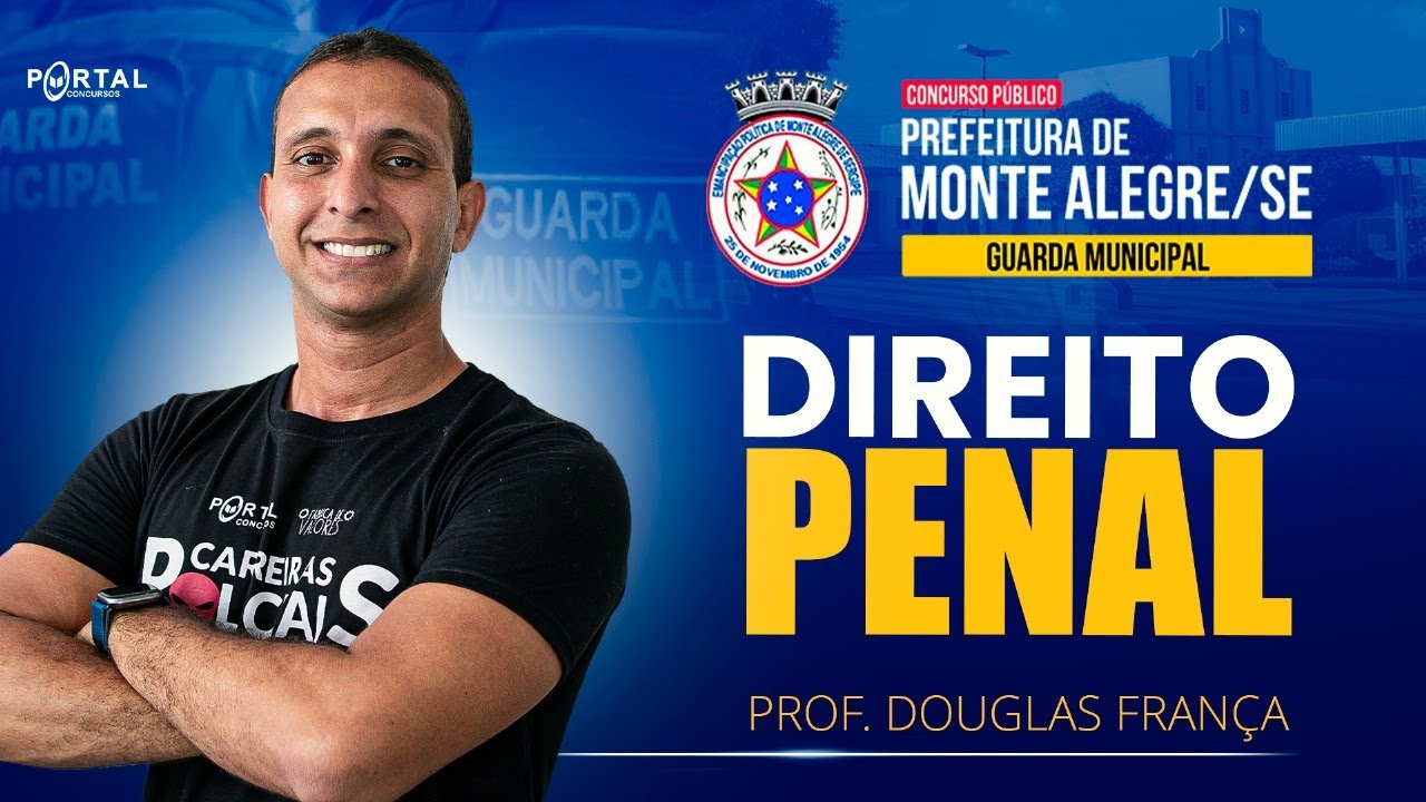 CONCURSO GM MONTE ALEGRE/SE: DIREITO PENAL  @CursosdoPortal​