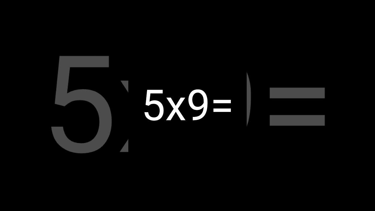 5x9=