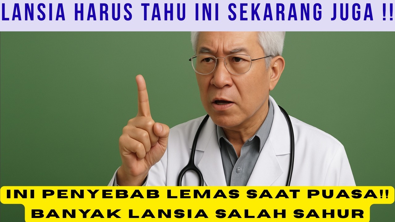 Sering Lemas Jam 10 Saat Puasa Ini Menu Sahur yang Tepat untuk Lansia 60+
