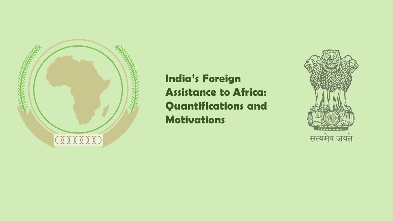 Summary Session #8: India&rsquo;s Foreign Assistance to Africa - Quantifications and Motivations