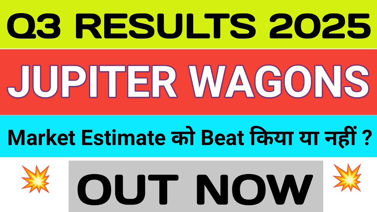 Jupiter Wagons Q3 Results 2025 🔴 Jupiter Wagons Results 🔴Jupiter Wagons Share Latest News 🔴JWL Share